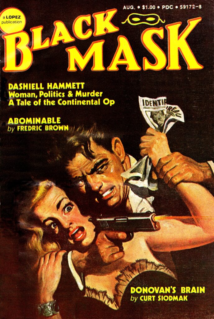 Black Mask's August 1974 issue marked its reappearance on the newsstand after 23 years.